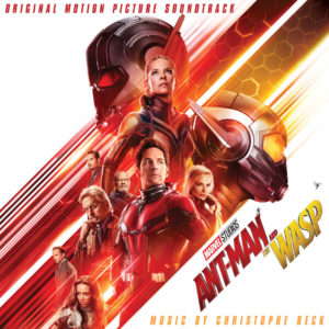 Christophe Beck - Ant-Man and The Wasp